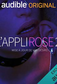 L’Appli Rose saison 02