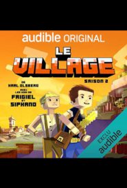 Le Village saison 02