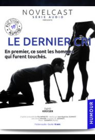 Le dernier cri